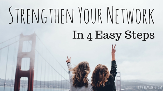Strengthen Your Network
