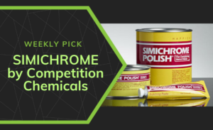 FGmarket’s Weekly Pick: Simichrome by Competition Chemicals