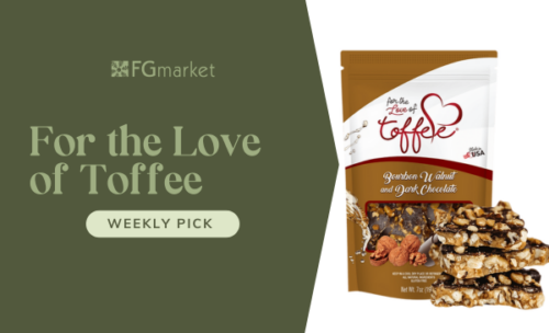 FGmarket's Weekly Pick: For the Love of Toffee