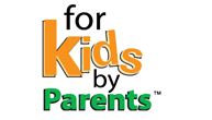 Visit For Kids By Parents™ Online!